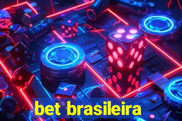 bet brasileira